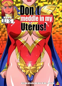 Read Dont meddle in my uterus! with English Translation