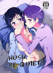Read HUSH BE QUIET! with English Translation