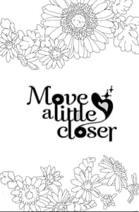 Page 2: 001.jpg | Move a Little Closer | View Page!