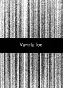 Read VanullaIce with English Translation