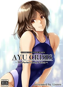 Read AYU CRISIS The Perfect Body Fallen with English Translation