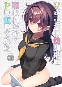 Page 1: 000.jpg | Hikikomori Osananajimi ni Osowareta Node Yarikaeshitemita | View Page!