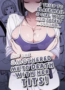 Read I tried to blackmail a girl with her secret account and she smothered me to death with her tits! with English Translation
