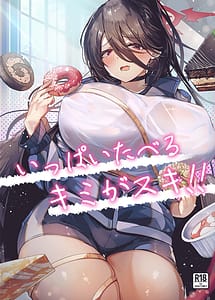 Read Ippai Taberu Kimi ga Suki! with English Translation