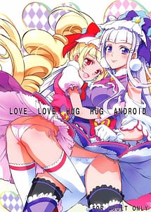 Read LOVE LOVE HUG HUG ANDROID with English Translation