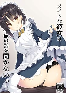 Read Maid na Kanojo wa Ore no Hanashi wo Kikanai! with English Translation