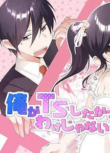 Read Ore ga TS Shitakatta Wake Janai Noni! with English Translation