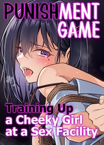 Read Oshioki Game Kyousei Shisetsu de Namaiki Musume o Choukyou Shimasu with English Translation