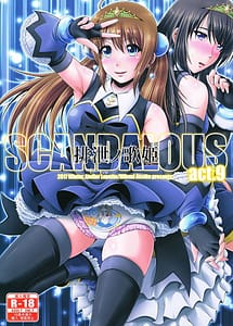 Read SCANDALOUS -Haisetsu no Utahime- act.9 with English Translation