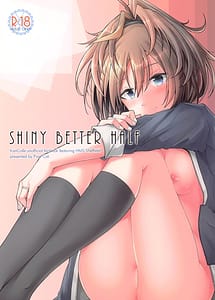 Read SHINY BETTER HALF with English Translation