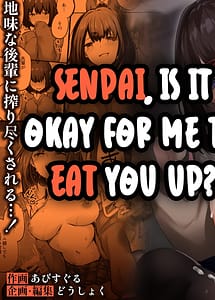 Read Senpai Tabete mo Ii desu ka with English Translation