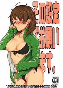 Read Sono Settei de Onegaishimasu with English Translation