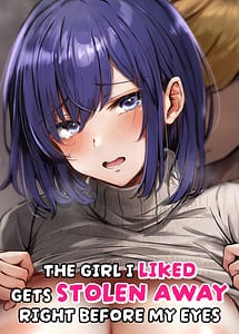 Read Suki datta Anoko ga Boku no Me no Mae de NTRreru Hanashi with English Translation