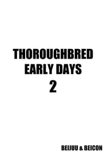 Page 2: 001.jpg | Thoroughbred Early Days 2 | View Page!