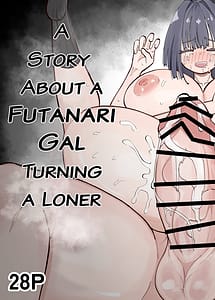 Read Tomodachi ga Inai InCha-chan o Onaho ni Suru Futanari Gal no Hanashi with English Translation