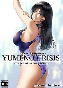 Read YUMENO CRISIS -Kegasareta Ningyo Hime- with English Translation