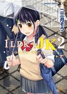 Read 1LDKJK Ikinari Doukyo Micchaku! Hatsu Ecchi!! Vol.2