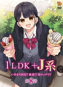 Stream & Download 1LDK JK Ikinari Doukyo Micchaku Hatsu Ecchi 08